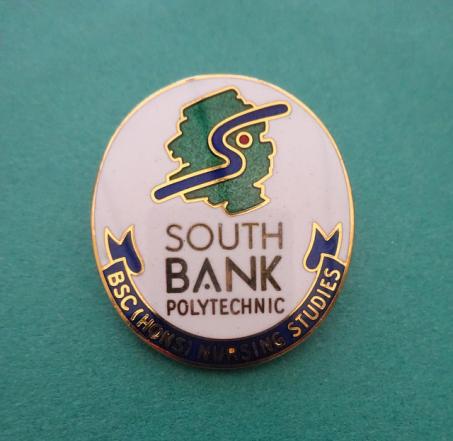 South Bank Polytechnic BSC (Hons) Nursing Studies,Nurses Badge