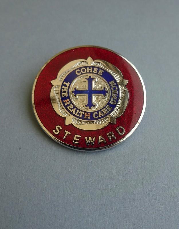 Confederation of Health Service Employees(COHSE) Steward /Health & Safety Representative Badges